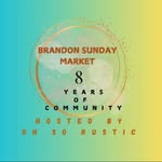 Brandon Sunday Market - @brandonsundaymarket - Instagram