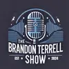 The Brandon Terrell Show - @thebrandonterrellshow - TikTok