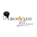Crowned by Brianni 👑✨ - @crownedbybrianni - Instagram