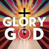 Original Songs Glory To God - @brianschneck - TikTok