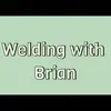 Welding with Brian - @welding.with.brian - TikTok