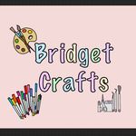 Bridget Crafts 🎨 - @bridget__crafts - Instagram