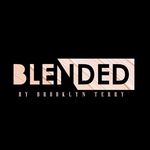 BLENDED By Brooklyn Terry 🏆 - @originalbandup - Instagram