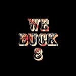 Buck 8 Ol’son - @webuck8 - Instagram