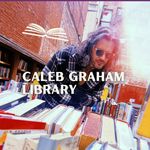 Caleb Graham Library - @calebgrahamlibrary - Instagram