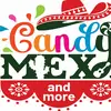 Candy Mex And More - @candymexandmore_ - TikTok
