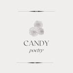 Candy Poetry - @candypoetry - Instagram