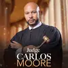 Carlos Moore - @judgecarlosmoore - TikTok