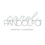Carol Pandolfo | conexões•eventos•comunicação - @carolpandolfoeventos - Instagram