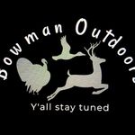 Carson Bowman - @bowmanoutdoors1.0 - Instagram
