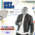 Tim Charles Hey Dad Podcast - @timcharlesheydadpodcast - Instagram