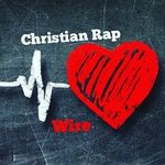 Christian Rap Wire - @christianrapwire - Instagram