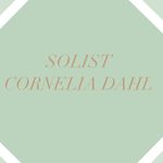 Cornelia Dahl - @solistcorneliadahl - Instagram