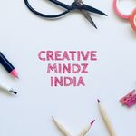 Creative Mindz India - @creativemindzcrafts - Instagram