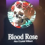 Crystal Willard/ Blood Rose - @crystalwillard_bloodrose - Instagram