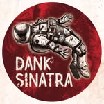 Dank Sinatra - @crankthedank - Instagram