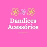 ✨ Dandices Acessorios 🌸🌼🌸 - @dandices_acessorios - Instagram