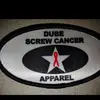 Dube Screw Cancer Apparel - @danadube0712 - TikTok