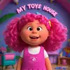 Toys Toys  House - @dangenzhou - TikTok