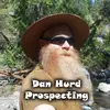 Dan Hurd - @danhurd.prospecting - TikTok