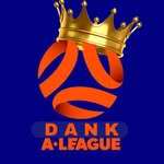 Dank A-League - @dankaleague - Instagram