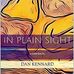In Plain Sight - A Collection By Dan Kennard - Facebook