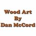 Wood Art by Dan McCord - Facebook