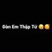 Đàn Em Thập Tứ - Facebook