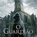 O Guardião - Daniel Polansky - Facebook