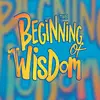 THE BEGINNING OF WISDOM - @danieltuffour5 - TikTok