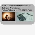Liquidação de Cálculo Trabalhista - Danielle Medeiros Branco - Facebook