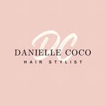 Danielle Coco - @daniellecoco_hairstylist - Instagram