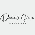 Danielle Sierra Beauty Bar 💋 - @daniellesierrabeautybar - Instagram