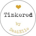 Tinkered by Dani Elle - @tinkeredbydanielle - Instagram