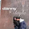 Danny and Layla - @dannyandlayla - TikTok