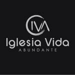 Iglesia Vida abundante - @iglesiavidaabudantemonagrillo - Instagram