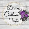 dawnscustomcrafts1 - @dawnscustomcrafts1 - TikTok