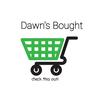 Dawn's Bought - @dawn.likes - TikTok