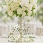 FLORAL por Deborah Bianchini - @floral_decoracoes - Instagram