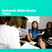 Deborah Bible Study Class - Facebook