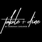 TABLE+DINE by Deborah Shearer - @tableanddine - Instagram