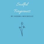 Debra Michelle - @soulful_sacred_forgiveness - Instagram