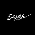 Dèjá Vu Disco - @deja_vu_disco - Instagram