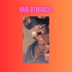 Demarco Moore - @hair.bymarco - Instagram