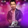 Frank Denis Cantante - @frankdenisoficial - TikTok