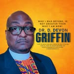 Dr. D. Devon Griffin - @drddevongriffin - Instagram