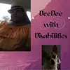 DeeDee with Disabilities - @devonsimone78 - TikTok