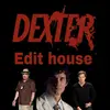 Dexter edit house - @dexter.edit.house - TikTok