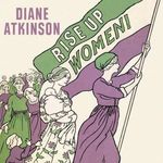 Dr Diane Atkinson - @dianeatkinsonsuffragette - Instagram