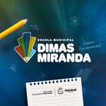 Escola Municipal Dimas Miranda - @dimasmirandaescola - Instagram